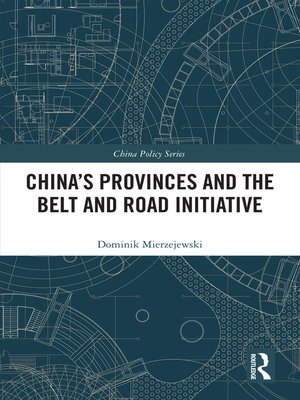 cover image of China's Provinces and the Belt and Road Initiative